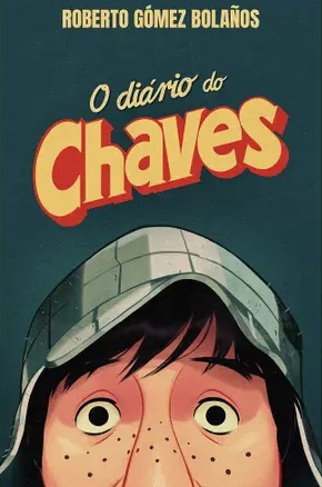Livro O diário do Chaves